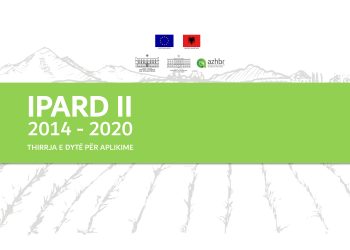 Programi IPARD II, shtyhet afati i aplikimit deri në datën 15 Janar 2020