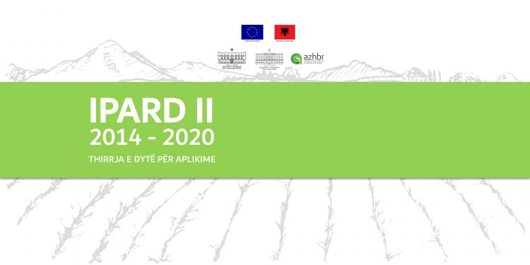 Programi IPARD II, shtyhet afati i aplikimit deri në datën 15 Janar 2020