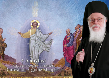 Kryepiskopi Anastas, mesazh urimi për festën e Pashkës: Çlirim nga urrejtja dhe variantet e saj!