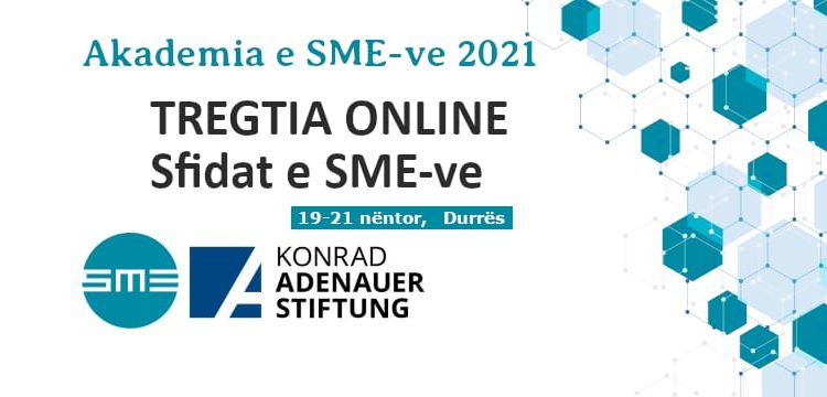Thirrje për aplikime/ Akademia e SME-ve 2021: TREGTIA ONLINE- Sfidat e SME-ve