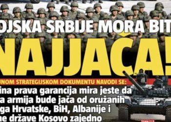 Zbardhet dokumenti sekret i ushtrisë serbe: Ja si duhet ta sfidojmë Shqipërinë e Kosovën