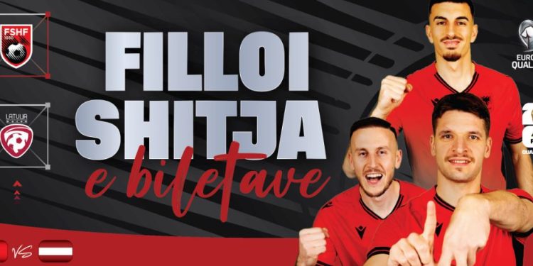 Botërori 2026/ Dalin në shitje biletat e ndeshjes Shqipëri – Letoni