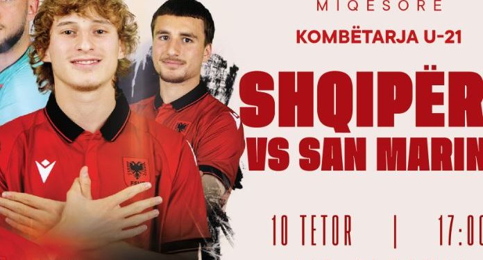 Shqipëria U-21 zhvillon miqësoren e radhës ndaj San Marinos më 10 tetor në “Air Albania” – Balkanweb.com – News24