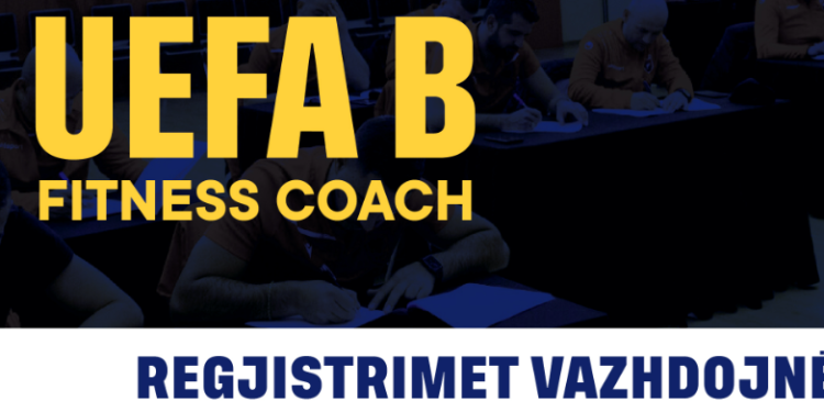Edicioni i dytë i kursit “UEFA B Fitness Coach” të organizuar nga FSHF, vijojnë aplikimet