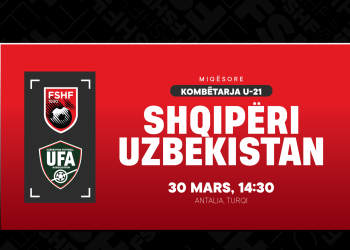 Kombëtarja U-21, Shqipëria zhvillon miqësore më 30 mars, kundërshtari
