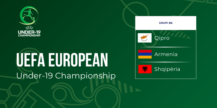 Euro U-19 2027/ Kombëtarja njeh kundërshtarët, pjesë e grupit B6