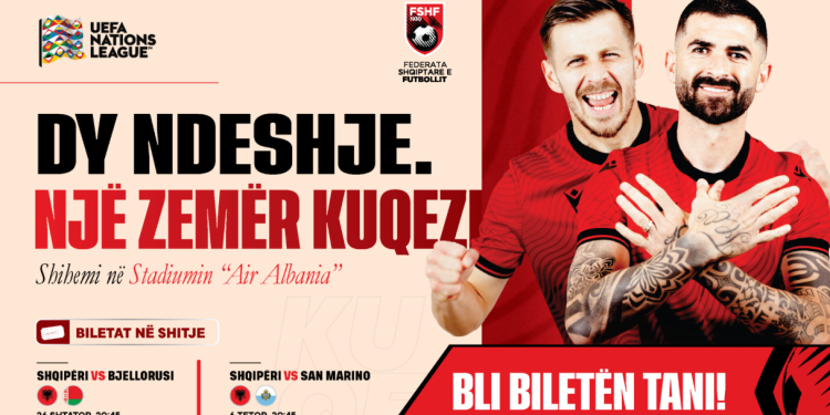 UEFA Nations League/ Dalin në shitje biletat për dy ndeshjet e Shqipërisë në “Air Albania” ndaj Bjellorusisë dhe San Marinos – Balkanweb.com – News24