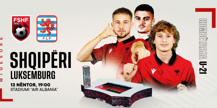 Ndeshje miqësore/ Kombëtarja U-21 luan me Luksemburgun më 13 nëntor në “Air Albania” – Balkanweb.com – News24